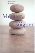 Méditer, c'est se soigner